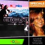 Gran Galà Doppiaggio Romics 2025: speciale by VOCI.fm - clicca PLAY e ascolta lo speciale