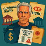 Epstein's Accounts at Goldman Sachs and HSBC