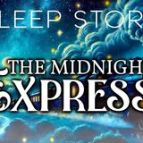 A Rainy Train Ride to the Village of Sleep_ A Magical Bedtime Story