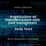 12.Progettazione ed implementazione dello yield management - Parte Terza