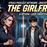 The Girlfriend: Power Plays and Psychological Thrills