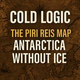 The Piri Reis Map: Antarctica Before the Ice — A 1513 Cartographic Mystery