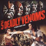 B-SIDES: 07 "The 5 Deadly Venoms"
