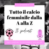 Riassunto della 10° giornata di Serie A. Ospiti speciali Elisa Donda e Gaia Milan