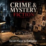 Seven Keys to Baldpate - Earl Derr Biggers