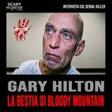 Intervista col serial killer – Episodio 4 - Gary Hilton, la Bestia di Blood Mountain