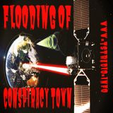 Flooding of Conspiracy Town (7/15/25)
