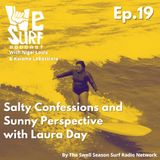 Salty Confessions and Sunny Perspective with Laura Day
