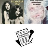 Ep. 311 - 'Buckingham Nicks' & Miley Cyrus' "Secrets"