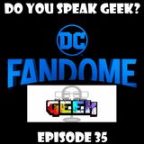 Episode 35 (DC Fandome, EA Play Live, Dark Nights: Death Metal, Doom Patrol Season 2 and more)