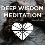 Deep Rest, Deep Wisdom Meditation