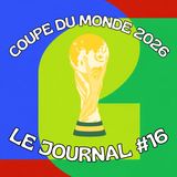 Journal de la Coupe du Monde 2026 : La Côte d'Ivoire au rendez-vous du tour suivant #16