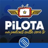 Serie palatabili 2020 (parte 1) - Pilota 5x01