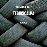 Francesco Salvi con "Tegucicalpa" su Rvl per Un libro alla radio
