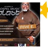 Stevie B's Acappella Gospel Music Blast - (Episode 162)