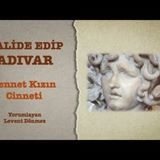 Halide Edip Adıvar - The Paradise Girl's Madness