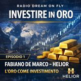 Fabiano De Marco - HELlOR l'Oro da Investimento