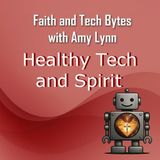Healthy Tech and Spirit