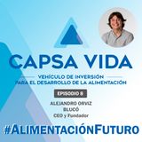 EPISODIO 08. Alejandro Orviz, CEO y Fundador de BLUCÓ