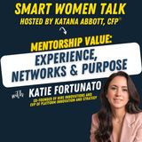 Turning Experience into Opportunity with Katie Fortunato