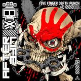 Metal Hammer of Doom: Five Finger Death Punch - AfterLife