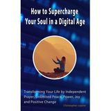 Author Chris Lepine on How To Super Charge Your Soul In A Digital Age