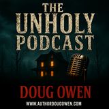 The Unholy Podcast - Ep. 46 - Cryptids with Michael O'Connor