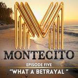 What a Betrayal | Power Plays and Pillow Talk | Montecito Ep 5