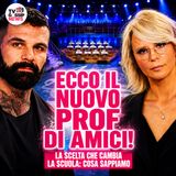 Ecco il NUOVO PROF di AMICI: spunta un nome clamoroso per la prossima edizione del talent