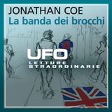UFO Letture straordinarie #11 - La banda dei brocchi - 4/02/2021