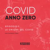 Covid Anno Zero - Ep.1