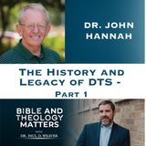 The History and Legacy of Dallas Theological Seminary