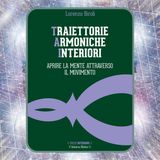 Episodio 88 - Traiettorie Armoniche Interiori di Lorenzo Biroli