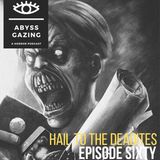 Hail to the Deadites (2020) | Episode #60