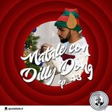Ep 43 - Natale con Dilly Dong