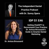 DIGRN Presents: The Independent Dental Practice Podcast - Dr. Anissa Broussard