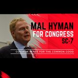 Mal Hyman's Congressional Bid: Beacon of Hope for South Carolina