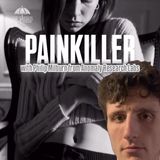 Painkiller! w/ Philip Milburn from Anomaly Research Labs & Trebles Garcia