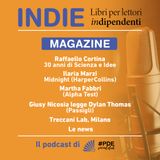 INDIE Magazine N° 25 - Raffaello Cortina; Harper Collins; Alpha Test; Dylan Thomas;  Treccani Lab