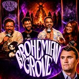 Did They Eat Charlie Kirk? | LIVE FROM BROHEMIAN GROVE w/ Owen Benjamin & Dr. Heather Lynn