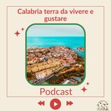 Calabria: Viaggio Tra Storia, Natura e Sapori Intensi