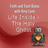 Life Inside - The Holy Ghost