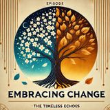 Embracing Change