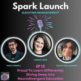 Proud To Learn Differently: Diving Deep into Neurodivergent Education