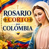 Rosario de Hoy | Oración por Colombia – Por las Víctimas del Terremoto y los Desaparecidos
