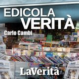 Edicola Verità - la rassegna stampa del 18 febbraio