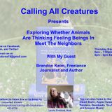 Calling All Creatures Exploring Whether Animals Are Thinking, Feeling Beings in Meet The Neighbors