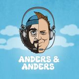 Anders & Anders Podcas Episode 27 - Blir´ Der Skidt I Bussen