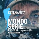 L’Eternauta, la serie. Ennesima vita di un capolavoro | 10 minuti, 1 serie
