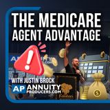 Justin Brock: How Medicare Agents Can Grow Into Annuities